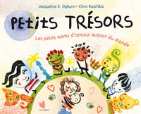 Petits trésors, Les petits noms d'amour autour du monde