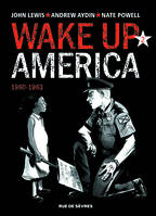 2, Wake up America - Tome 2 - 1960-1963
