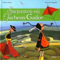 SARPANTOU-NIJ TUCHEN KADOR