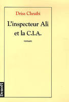 L'inspecteur Ali et la CIA, roman