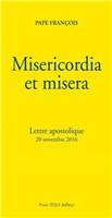 Misericordia et misera, Lettre apostolique 20 novembre 2016