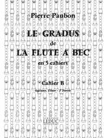 Le Gradus de la Flûte a Bec Vol.B