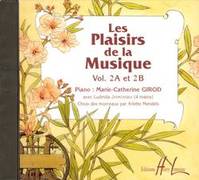 Les Plaisirs de la musique Vol.2A et 2B / CD d'acc