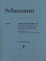 Fantasy Pieces For Piano And Clarinet Op.73, Version Pour Violoncelle