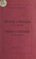 Libre-pensée et christianisme, Suivi de Socialisme et christianisme