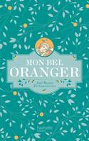 Mon bel oranger - édition collector, Histoire d'un petit garçon qui, un jour, découvrit la douleur