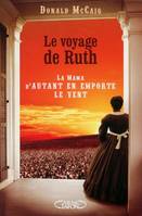 Le voyage de Ruth, VOYAGE DE RUTH -LE [NUM]