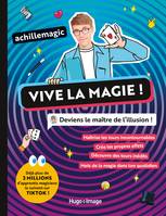 Vive la magie ! - Deviens le maître de l'illusion!, Deviens le maître de l'illusion !