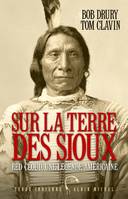 Sur la terre des sioux, Red Cloud, une légende américaine