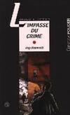 L'IMPASSE DU CRIME