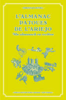 L'almanac patoues de l'ariejo – Un almanach en occitan, un almanach en occitan de 1891 à 1936