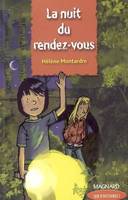 Que d'histoires ! CM2 (2005) - Module 1 - La nuit du rendez-vous, Livre de jeunesse