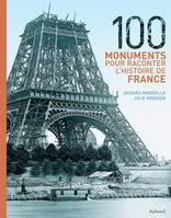 100 MONUMENTS POUR RACONTER L'
