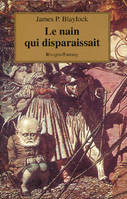 Contes de l'Oriel., 2, Contes de l'Oriel, Tome 2 : Le nain qui disparaissait