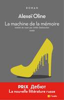 La machine de la mémoire