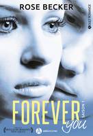 1, Forever you / Saison 1