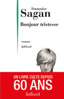 Bonjour tristesse - NE, roman