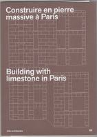 Construire en pierre massive à Paris