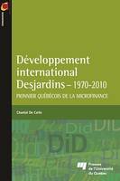 Développement international Desjardins - 1970-2011