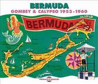 BERMUDA GOMBEY & CALYPSO 1953-1960