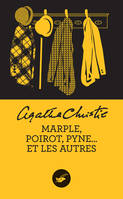 Marple, Poirot, Pyne... et les autres (nouvelle traduction révisée)