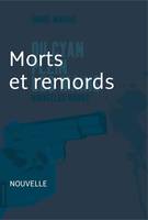 Mort et remords, Nouvelle noire - Du cyan plein les mains