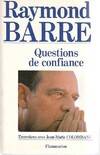 Questions de confiance, ENTRETIENS