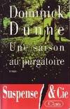 Une saison au purgatoire, roman