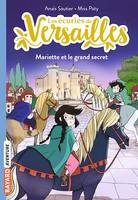 Les écuries de Versailles, Tome 06, Mariette et le grand secret