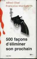 500 façons d'éliminer son prochain, dictionnaire des armes du crime