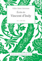 1, Écrits de Vincent d'Indy, 1877-1903