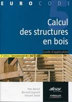 Eurocode 5, Calcul des structures en bois / guide d'applicatio, Guide d'application - Amendement A1 + feu + vent