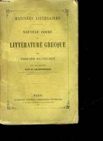 NOUVEAU COURS DE LITTERATURE GRECQUE