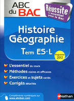 ABC du BAC Réussite - Histoire Géographie Term ES/ L