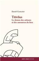 Titivillus, Le démon des artisans et des amouveux du livre