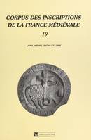 Corpus des inscriptions de la France médiévale (19) : Jura, Nièvre, Saône-et-Loire