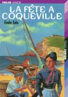 La fête à Coqueville et autres nouvelles, et autres nouvelles