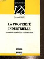 La propriété industrielle- Sources et ressources d'information, sources et ressources d'information