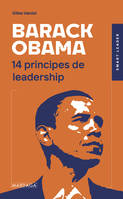 Barack Obama, 14 principes de leadership