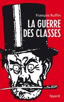 La Guerre des classes