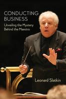 CONDUCTING BUSINESS LIVRE SUR LA MUSIQUE