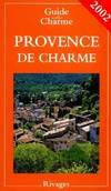 Provence de charme 2002