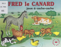 Fred le canard joue à cache-cache