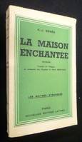 La Maison enchantée