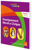 ENSEIGNEMENT MORAL ET CIVIQUE-(PACK ENSEIG.FICHIER RESS.+POSTERS+CD ROM) CYCLE 3