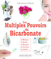 Les multiples pouvoirs du bicarbonate