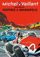 11, Michel Vaillant - Tome 11 - Michel Vaillant 11 (rééd. Dupuis) Suspense à Indianapolis