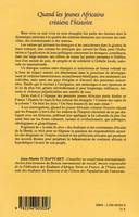 La Marseillaise de mon enfance, 2, QUAND LES JEUNES AFRICAINS CREAIENT L'HISTOIRE - RECIT AUTOBIOGRAPHIQUE - TOME II, Récit autobiographique - Tome II