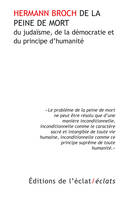 De la peine de mort, du judaïsme, de la démocratie et du principe d'humanité