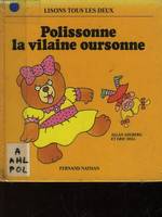 Polissonne, la vilaine oursonne